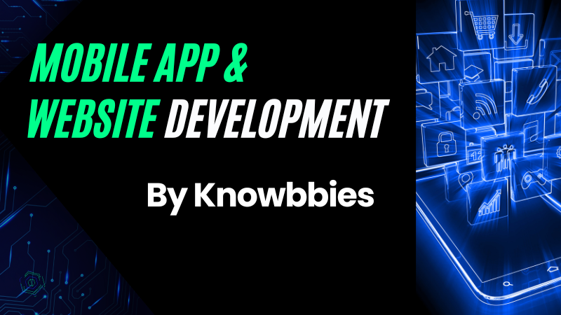 Mobile App development, website development, web portal development services India by Knowbbies